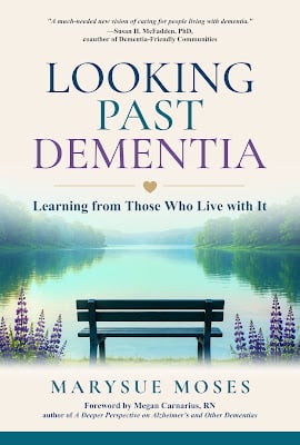 Looking Past Dementia: Learning from Those Who Live with It-featured
