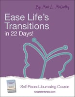 Ease Life's Transitions in 22 Days - Self Paced Journaling Course.jpg