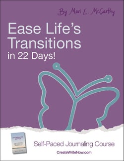 Ease Life's Transitions in 22 Days - Self Paced Journaling Course