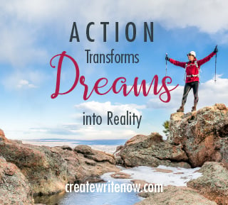 Action Transforms Dreams Into Reality