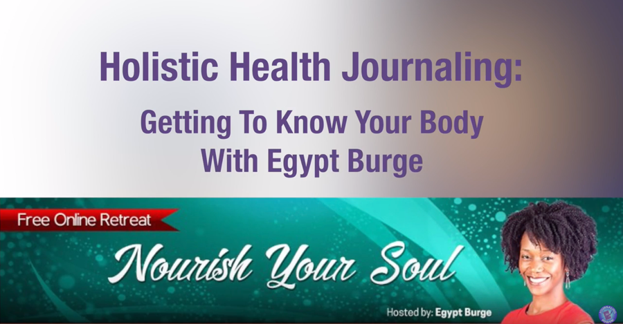 Video: Getting to Know Your Body with Egypt Burge